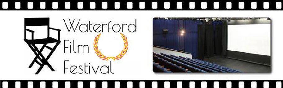 Waterford Film Festival
